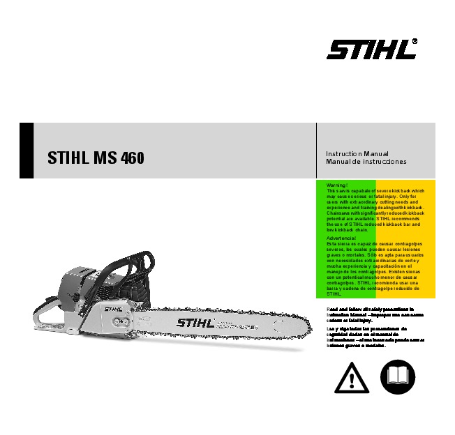 STIHL MS 460 Chainsaw Owners Manual